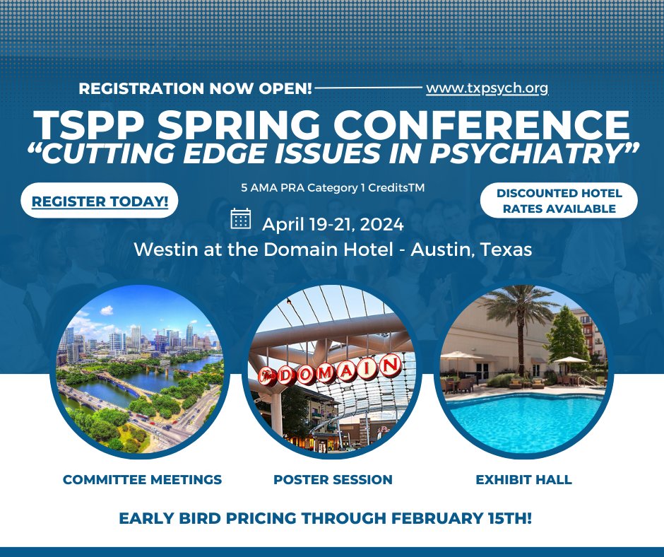 Early Bird Registration is now open for the Texas Society of Psychiatric Physicians Spring Conference, April 19-21 in Austin! Visit txpsych.org/tspp2024spring… to register today!
#texas #psychiatry #texaspsychiatry #TSPP #austin #atx #psychiatry #psychiatrist #conference #registernow