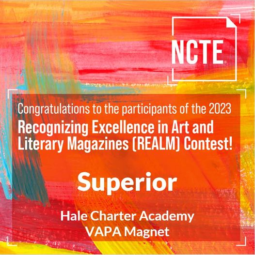 Congratulations to the <a href="/HaleCharter/">Hale Charter Academy</a> VAPA Magnet and everyone who contributed to the 2022-23 Literary Magazine! It was recognized as Superior by the National Council of Teachers of English. <a href="/ScottAtLAUSD/">Scott M. Schmerelson</a> <a href="/LASchoolsNorth/">LAUSD Region North</a> <a href="/LAUSDMAGNETS/">LAUSD Magnets</a>