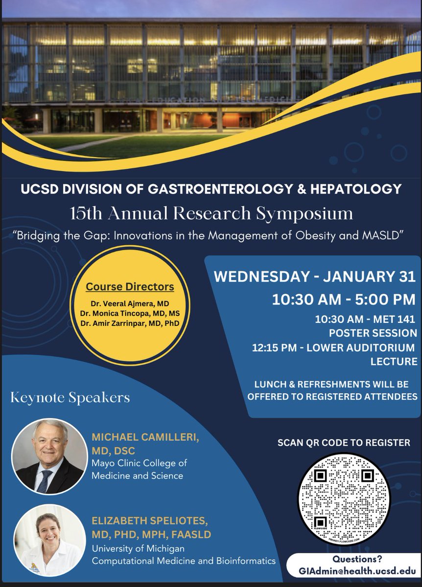 Excited for our upcoming @UCSDHealth @UCSD_GI @MASLDResearch Annual Research Symposium on 1/31 focused on management of #obesity & #MASLD.

Honored to have Dr. Michael Camilleri & Dr. Elizabeth Speliotes as guest speakers.
Still time to register!✍️ See you there!