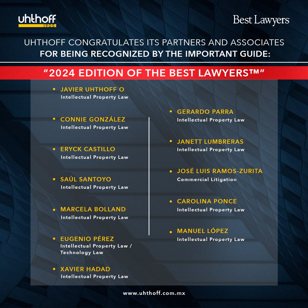 UHTHOFFLAWMX's tweet photo. Uhthoff congratulates its Partners and associates for being recognized by the important guide: “2024 edition of The Best Lawyers™”
Read more: https://t.co/ZCbDguszLv
#Uhthoff #TheBestLawyers #Partners #Associates #LawFirm #IPFirms #IntellectualProperty #BestLawyers2024 https://t.co/K1F1EXwpsg