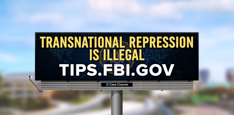 Have you seen these billboards while driving around #LasVegas? If you’re in the United States, your freedom of speech is protected, regardless of your citizenship. If you’re a victim of transnational repression, submit a tip➡️ow.ly/JyW150QrUGM. @CCOutdoorNA