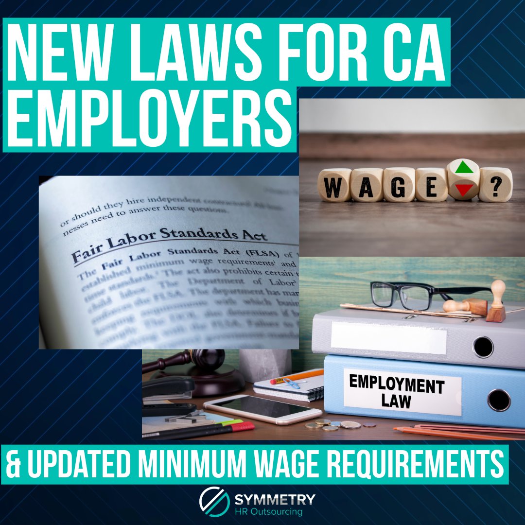 SymmetryHRO's tweet photo. 📣 Attention Business Leaders and Entrepreneurs in California 🌟:The landscape is shifting in 2024 with new CA labor laws and updates to the minimum wage. 
#CaliforniaLaborLaws #BusinessStrategy2024 #SymmetryHROutsourcing #VirtualHRManger #HRConsulting 
https://t.co/1UC7l87ww2 https://t.co/w5PjVA1vp3