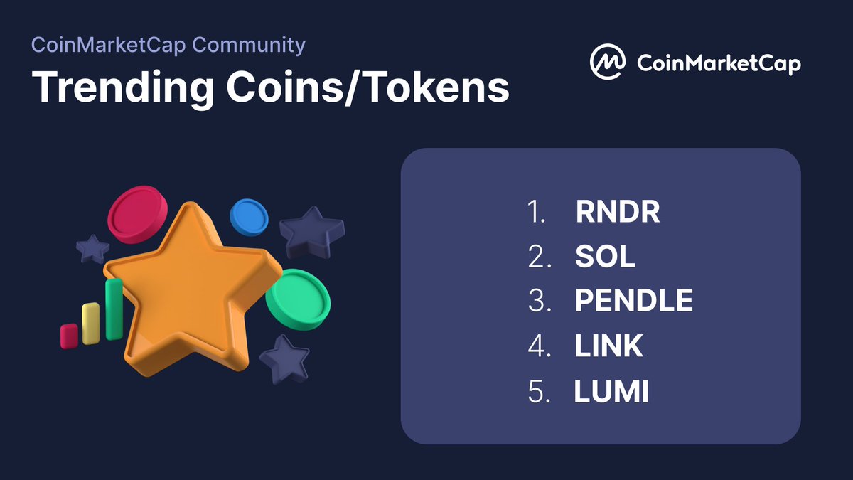 Brand new names on the Trending #CMCCommunity list today:

$RNDL
$SOL
$PENDLE
$LINK
$LUMI

🫂 Join the fire conversations about these projects: coinmarketcap.com/community