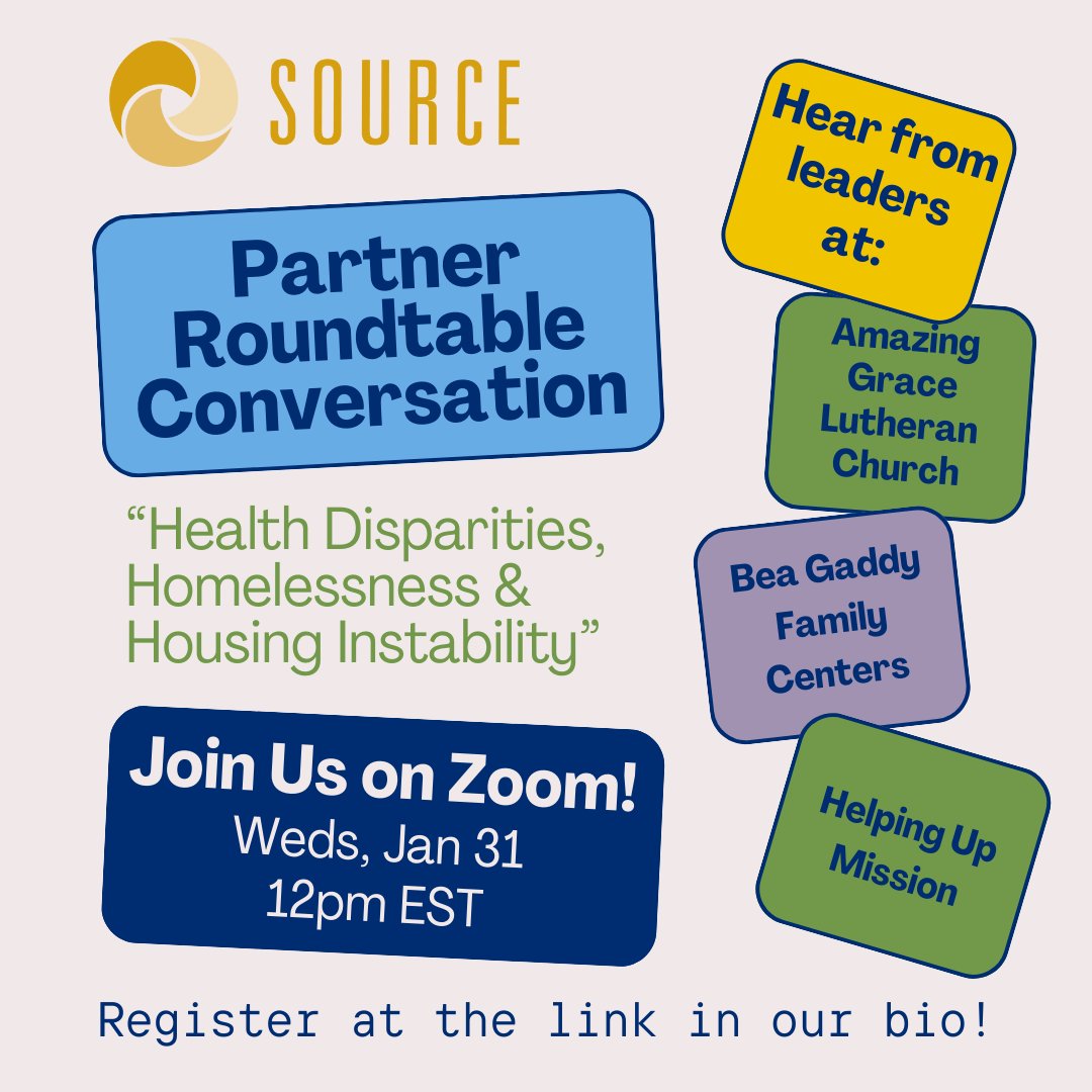 Join SOURCE at 12pm on Jan. 31 for a lunch-time virtual Partner Roundtable Conversation via Zoom, featuring speakers from three of our partner community-based organizations: Amazing Grace Lutheran Church, Bea Gaddy Family Centers, & @HelpingUp Mission. Sign up at the link in bio!