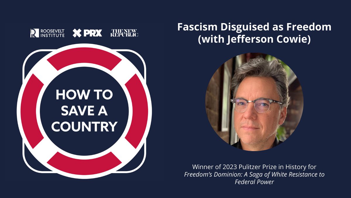 rooseveltinst's tweet photo. When demagogues talk about “freedom,” they actually mean the freedom to oppress.
On his episode of #HowToSaveACountry🛟, Pulitzer Prize-winning historian @jeffersoncowie discusses the concept of freedom, the dark side of freedom rhetoric & its history. https://t.co/cOfiGt4nWW https://t.co/V33TwAZfbR