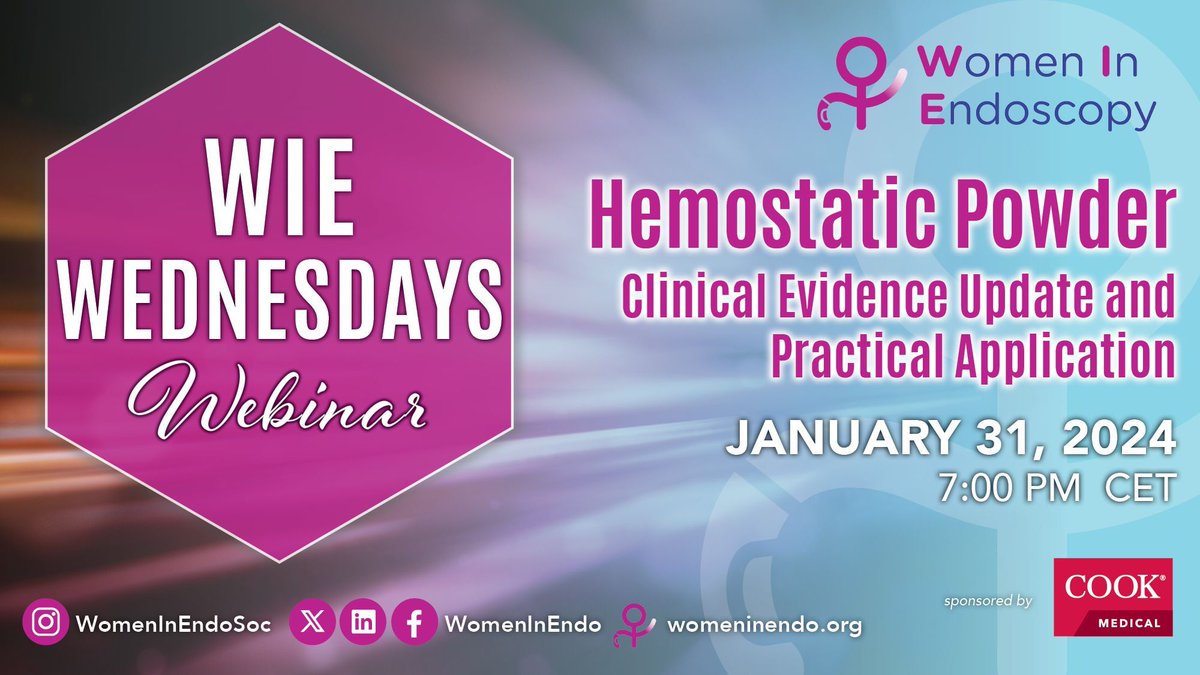 Join us at our next #WIEWednesday! January 31, 2024 at 7pm CET. During this free webinar event, we will examine new clinical evidence recently published on hemostatic powders, sponsored by @CookMedical Register Now: buff.ly/424IQFZ #womeninendo