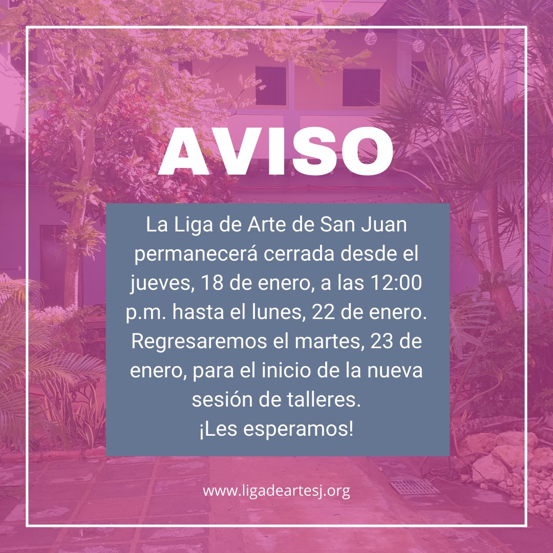 Recordamos que la Liga de Arte de San Juan se encontrará cerrada a partir de mañana jueves, 18 de enero, a las 12:00 p.m. hasta el lunes, 22 de enero, con motivo de la celebración de las Fiestas de la Calle San Sebastián. 

#LigadeArte #laLiga #Aviso #SanSe2024 #FiestasdelaCalle