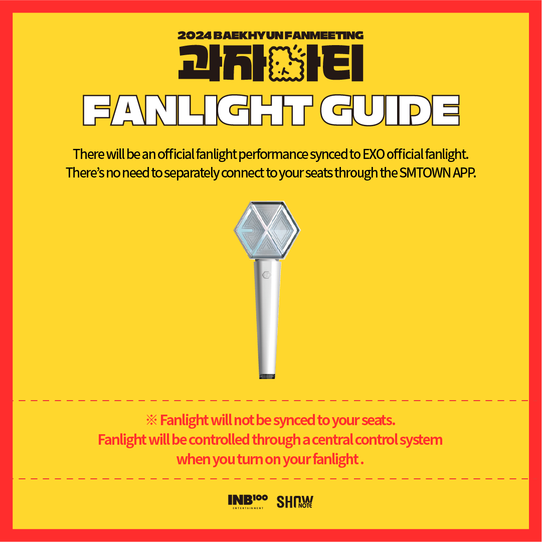 2024 BAEKHYUN FANMEETING <과자파티>
응원봉 연출 안내

서울, 광주, 부산에서 진행될
2024 BAEKHYUN FANMEETING <과자파티>에서
EXO 공식 응원봉 연출이 있을 예정입니다.

입장 후 응원봉의 전원을 잊지 말고 꼭 켜주세요!

#백현 #BAEKHYUN #과자파티 #SNACK_PARTY