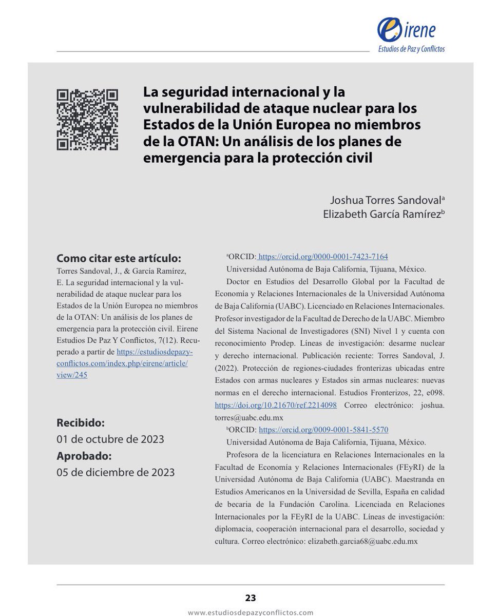 JoshuaTorresJT's tweet photo. Comparto ¡Nuevo Artículo! La seguridad internacional y la vulnerabilidad de ataque nuclear para los Estados de la Unión Europea no miembros de la OTAN... Publicado por la revista Eirene Estudios de Paz y Conflictos. #TPAN #UABC #TPNW Te invito a leerlo en https://t.co/4ZM2fxCPG1 https://t.co/Ix59jWjB11