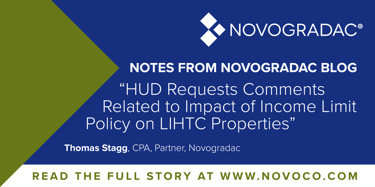 HUD recently issued a notice on the changes in methodology used in income limits and asked six questions. To learn more about these questions and how to provide comments, read this Notes from Novogradac blog novogradac.com/h3p