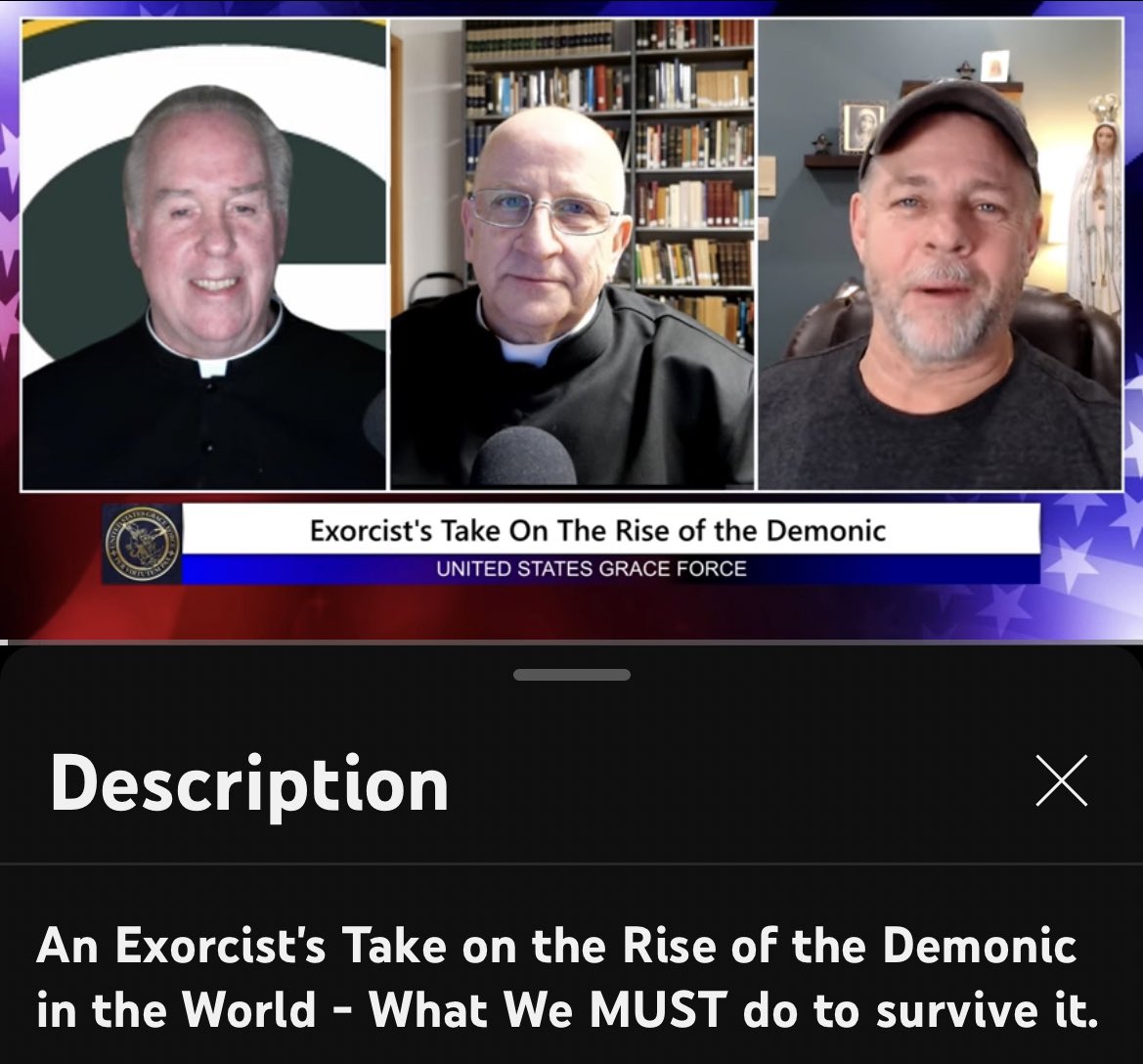 _Tic_Tock_'s tweet photo. An Exorcist's Take on the Rise of the Demonic in the World - What We MUST do to survive it.
#Ripperger 
#USGraceForce 
#EndTimes 
https://t.co/QuduDxl6fQ https://t.co/y1pZKAyL8c
