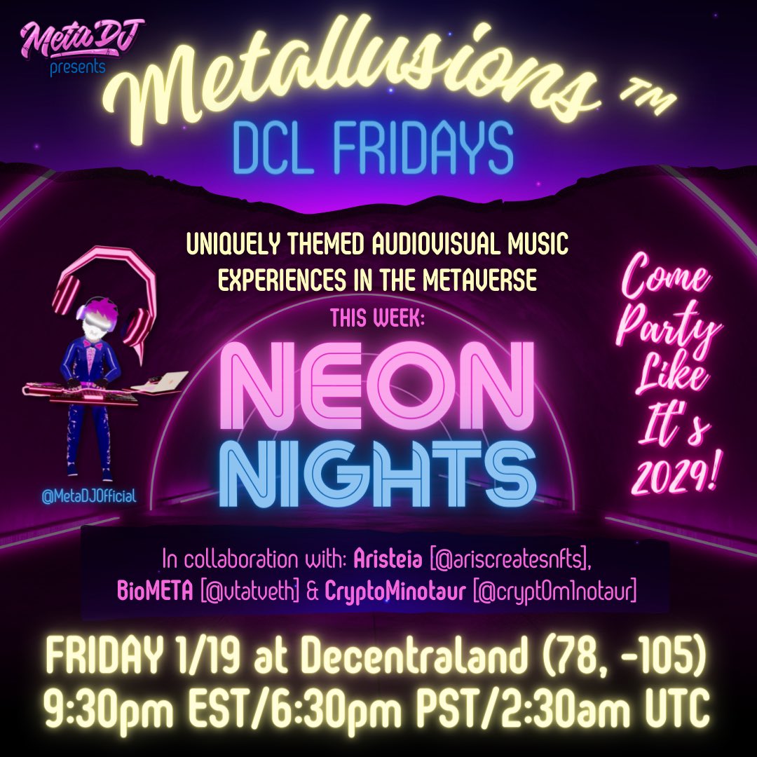 metadjai's tweet photo. Introducing this week’s Metallusions™ - DCL Fridays theme, ‘Neon Nights’ 🌈
Join us as we embark on an electrifying journey through a luminous soundscape 🪄🎶✨
#MetaverseDJ #Metaverse #DJ #VersatileDJ #VRDJ #AIDJ #VR #AI #Web3 #Decentraland #DCL #Music #VirtualParty #Party #Entertainment