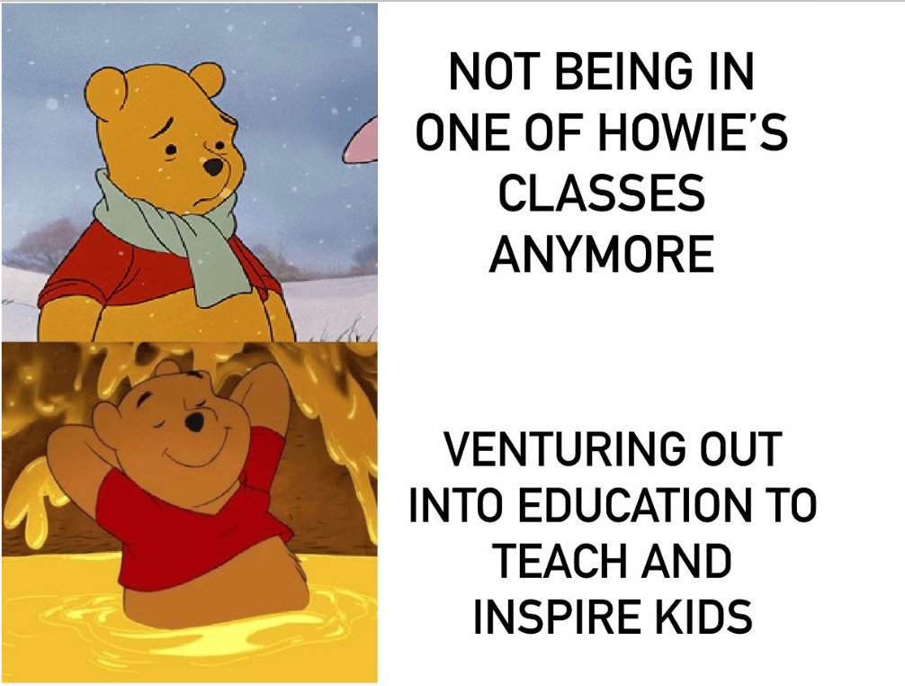 Omg. A student who was in my class 3 years ago (math for future elementary school teachers) just emailed me this meme she made 😭