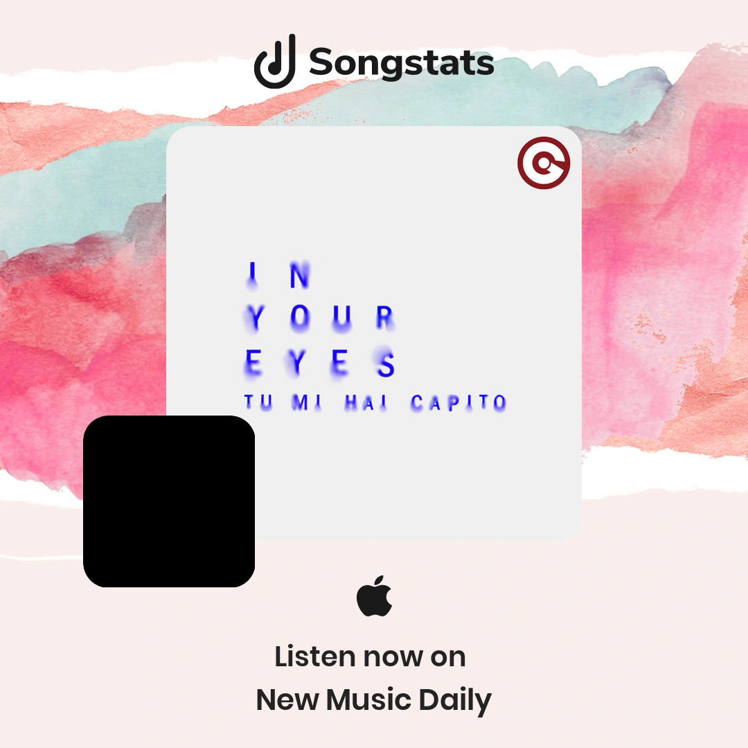 <a href="/lennymendy/">LENNYMENDY</a> Your track "In Your Eyes (Tu Mi Hai Capito)" got added to the editorial playlist 'New Music Daily' on Apple Music!