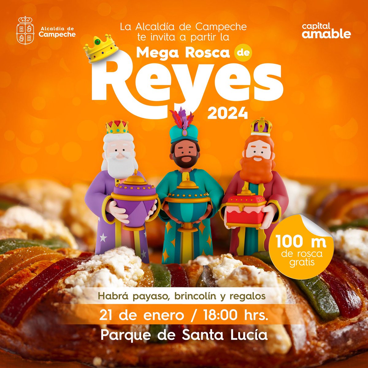 Mega Rosca de Reyes 2024 🤴🤴🏻🤴🏿

¡100 metros de rosca GRATIS! payaso y muchas sorpresas. 

📍Parque de Santa Lucía 
📆 21 de enero 
⏰ 6:00 pm

¡Te esperamos! 
Campeche #CapitalAmable 🧡