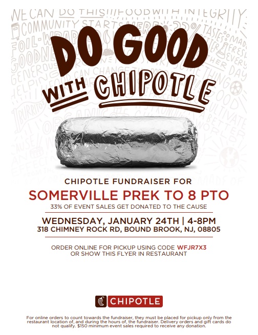 Chipotle Dine-to-Donate Fundraiser!

Wednesday, January 24, 4-8pm

Get dinner at Chipotle @ Chimney Rock Rd to help the PTO!
33% of sales will return to the Somerville PreK-8 PTO!

Order online, enter the Promo Code from the flyer: WFJR7X3 chipotle.com

#allin4theville