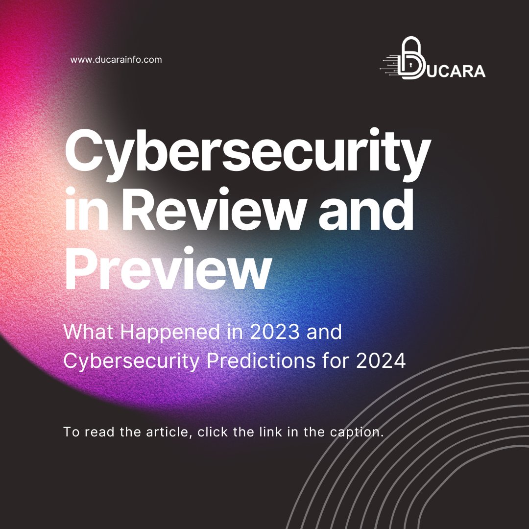 Ducarainfo's tweet image. Cybersecurity is a vital and dynamic field that affects every aspect of our digital lives. In this article, you will get know some of the major highlights and challenges of cybersecurity in 2023, and look ahead to what we can expect in 2024.
Link: linkedin.com/pulse/cybersec…

#Ducara