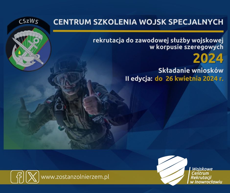 WCRInowroclaw's tweet photo. 📢 Trwa nabór do #CSzWS na szkolenie wojskowe kandydatów do #ZSW w korpusie szeregowych❗
✅ Przyjdź i złóż 📝#wniosek do #WCR
✅ Termin 👉 do:
II edycja - 𝟮𝟲.𝟬𝟰.𝟮𝟬𝟮𝟰 𝗿.
Więcej ℹ️ 👉 https://t.co/KRHnYpaHUG
#ZostańŻołnierzem 🇵🇱
#DołączDoNas
#JATA https://t.co/R57iQoK4B9