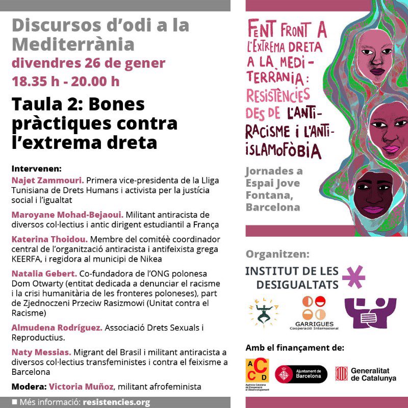 <a href="/HeliaDones/">Hèlia</a> <a href="/GarriguesCoop/">Garrigues Cooperació</a> <a href="/UCFRcat/">UCFR #StopIslamofòbia #StopVOX</a> <a href="/cooperaciocat/">Cooperació</a> <a href="/BCNJustGlobal/">BCN_JustíciaGlobal</a> <a href="/Palestina_cat/">Comunitat Palestina Catalunya</a> <a href="/proucomplicitat/">ProuComplicitat #AturemElGenocidi</a> <a href="/RESCOP1/">RESCOP</a> <a href="/SalahJamal99/">Salah Jamal</a> <a href="/EjLaFontana/">Espai Jove La Fontana</a> <a href="/leila_na/">#FreeAlaa</a> <a href="/MaLek/">MaLek X</a> <a href="/AsmaKhalifaLY/">Asma Khalifa</a> <a href="/KhalifaIhler/">The Khalifa Ihler Institute</a> <a href="/davidkarvala/">David Karvala #StopVOX #StopAC</a> <a href="/NajetZammouri/">Najet Zammouri </a> <a href="/MarowanMohad/">CheGuevarab</a> <a href="/lobservatoridsr/">L'Observatori de Drets Sexuals i Reproductius</a> <a href="/Naty_Messias/">Natália Messias</a> <a href="/aladdin_azr/">Alaaddine Azzouzi</a> Bones pràctiques contra l’extrema dreta, amb <a href="/NajetZammouri/">Najet Zammouri </a>, <a href="/MarowanMohad/">CheGuevarab</a>, Katerina Thoidou,  Natalia Gebert,  Almudena Rodríguez de <a href="/lobservatoridsr/">L'Observatori de Drets Sexuals i Reproductius</a> i <a href="/Naty_Messias/">Natália Messias</a>. Amb la moderació de @victoriammoya
<a href="/HeliaDones/">Hèlia</a> <a href="/GarriguesCoop/">Garrigues Cooperació</a>  <a href="/UCFRcat/">UCFR #StopIslamofòbia #StopVOX</a> <a href="/cooperaciocat/">Cooperació</a>  <a href="/BCNJustGlobal/">BCN_JustíciaGlobal</a>
