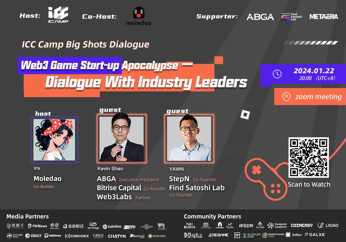 🔥Keep eyes on ICC Zoom Livestream——ICC Big Shots Dialogue for #Web3Game Entrepreneurs ⏰: 22 Jan 2024, 20:00 (UTC+8) We're honored to invite: YAWN —— Co-founder of @Stepnofficial & @fslweb3 Kevin Shao —— President of @ABGAasia; Co-founder of @BitriseCapital See you on Monday