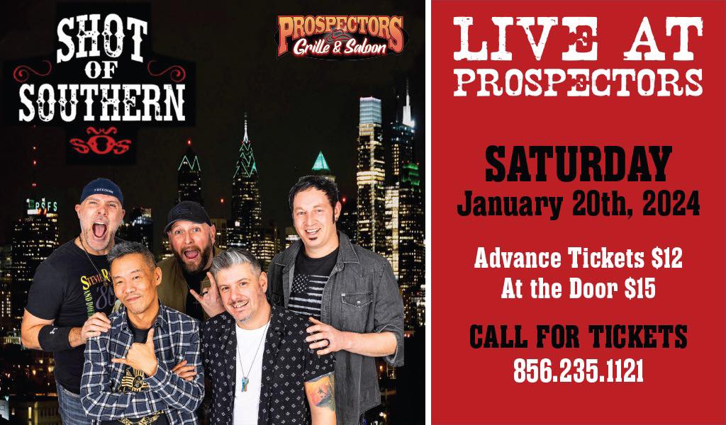 Get excited and come listen to the band @ShotOfSouthern this Saturday, January 20th! Doors open at 7 pm. Live music from 9 pm to 1 am! Call for tickets: (856) 235-1121

#GetYourCountryOn #ShotOfSouthern #CountryMusic #CountryGirl #country #music #LiveMusic #Steakhouse