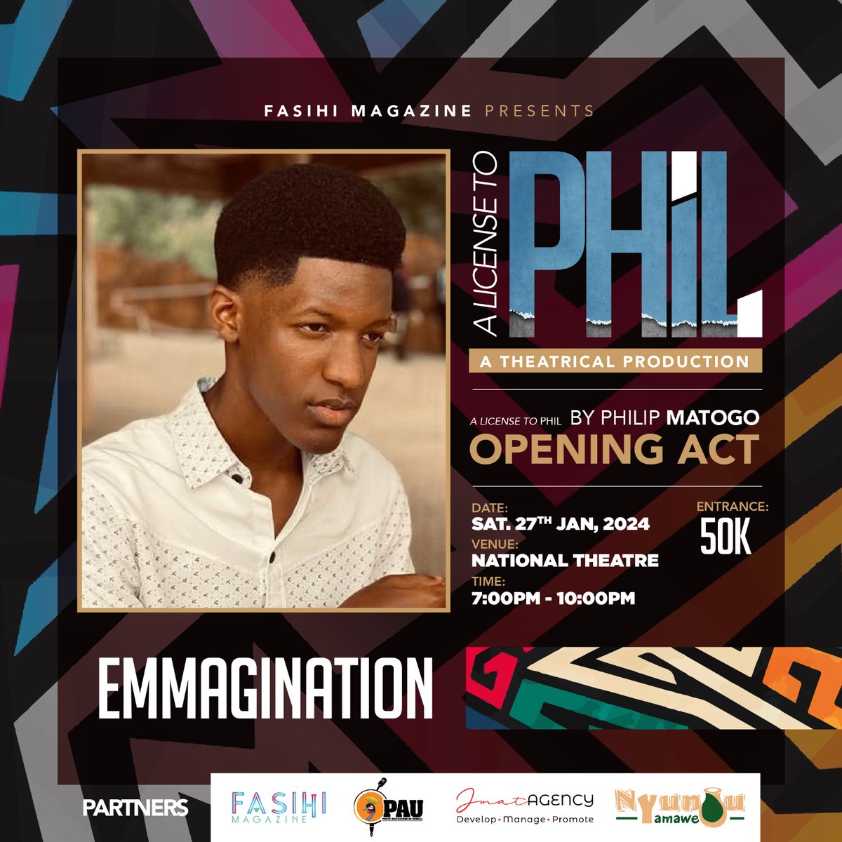FasihiMagazine's tweet photo. Join us for 'A License To Phil', as we kick off the show with the dynamic wordsmith, Emmagination!" 🎊🗣️🔥

 *Tickets Available* @ https://t.co/Ij3TySOakB

Book your slot today. 🤗
'A License To Phil' 🎞️🎙️🎬🎼

#aTheatreProduction
#ALicenseToPhil
#FasihiMag https://t.co/F8cTH6Cntc