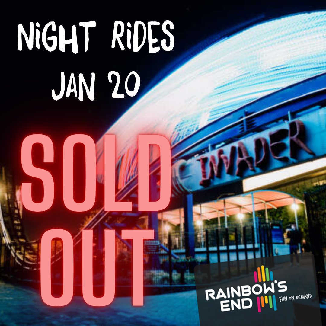 🎢 *JAN 20 NIGHT RIDES - SOLD OUT* 🌟 

Don't miss out, book now for another night  -  Jan 27, Feb 3, 10, 17 or 24.
👉🏾 BOOK NOW bit.ly/3RV89FO
👎🏾 Scammers onselling tickets will be blocked. They are always fraudulent, buyers beware! x