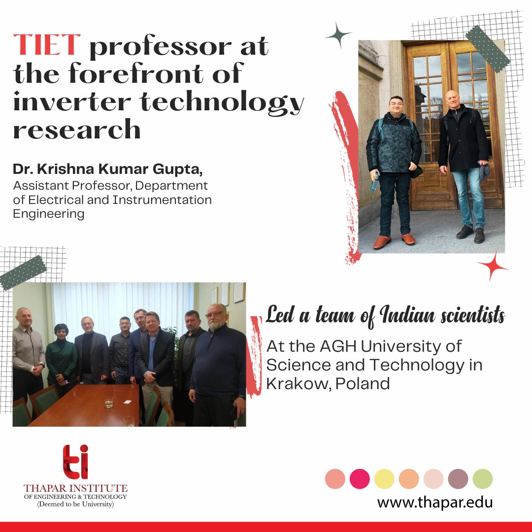TIETofficial's tweet image. Dr. Krishna Kumar Gupta, Assistant Professor at Thapar Institute, recently spearheaded a significant international collaboration.

#TIET #ThaparInstitute #InverterTechnology #KnowledgeExchange #IndoPolandColab