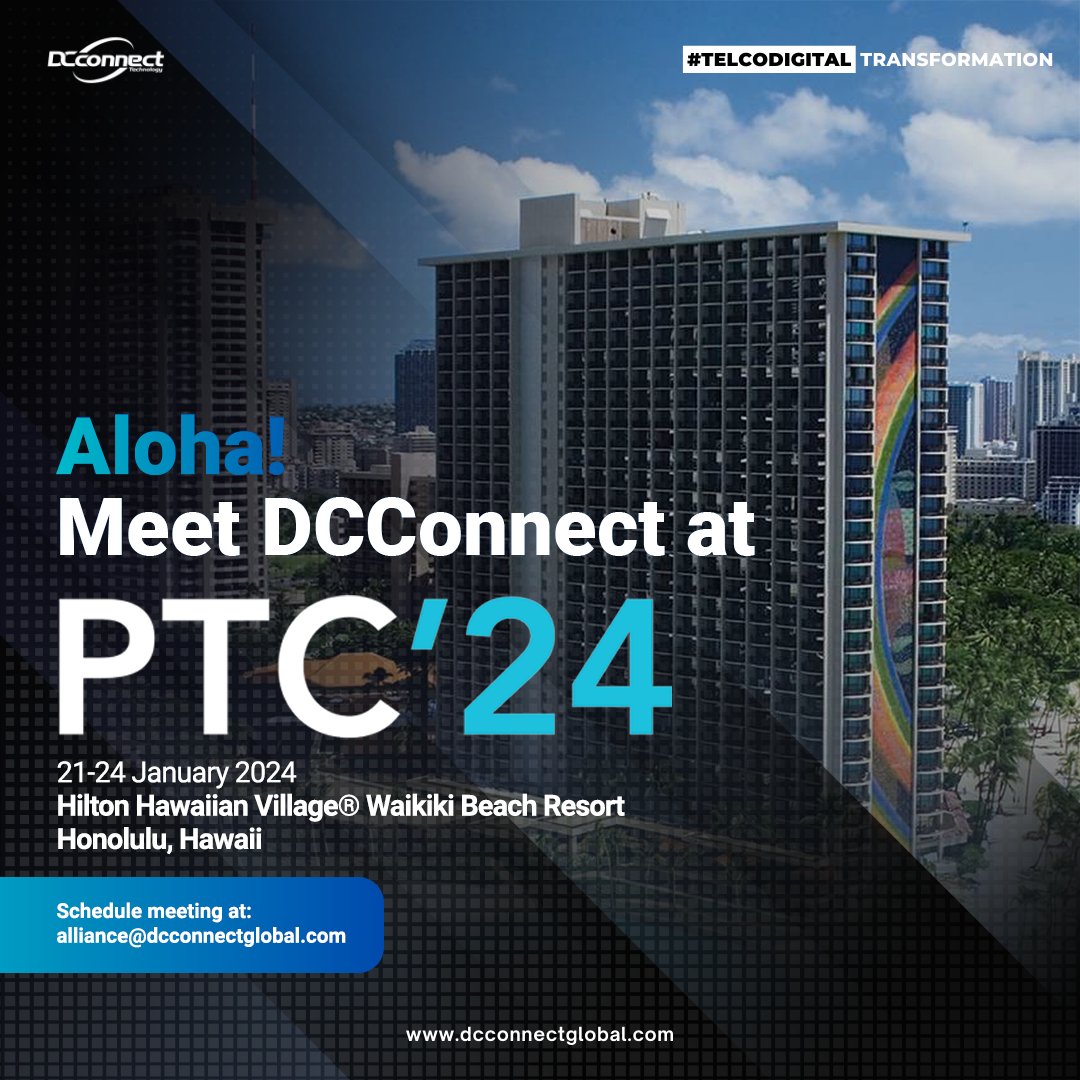In 3 days, join us on a beautiful sunny day in Hawaii at PTC’24!

Let’s schedule a meeting at: alliance@dcconnectglobal.com

#DCConnect #DCConnectGlobal #PTC24 #CloudSolutions #DataCenter #NetworkServices #DigitalInnovation