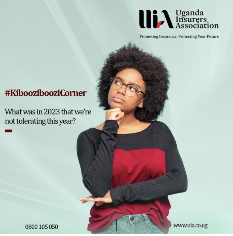 A lot happened in 2023 and regardless we moved.
What are we not tolerating this year?
 
#KiboozibooziCorner #2024Resolutions #Insurance 
#Ugandans #BeautifulUganda