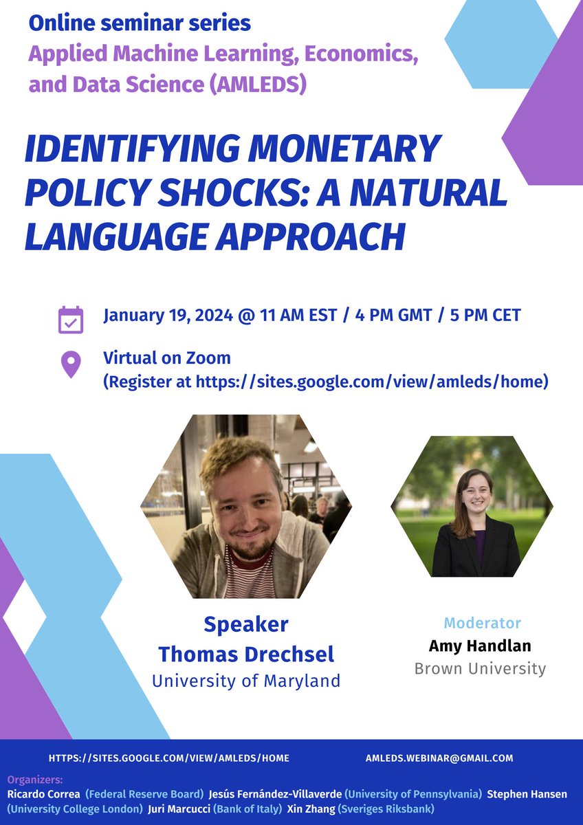 🌐Don't miss this! Join the exciting #AMLEDS #Webinar on Jan 19 at 11 AM EST/5 PM CET featuring @td_econ from @UofMaryland 🎓Explore 'Identifying #Monetary #Policy Shocks' with #NLP and #ML. 📈 Register now: lnkd.in/egTakd2 #EconTwitter #MachineLearning #Economics