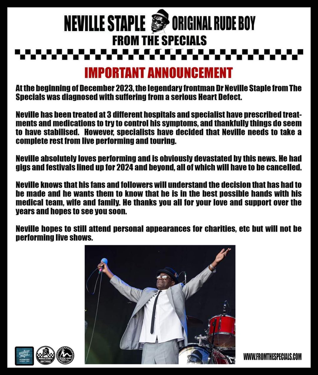 IMPORTANT ANNOUNCEMENT:

At the beginning of December 2023, the legendary frontman Dr #NevilleStaple #FromTheSpecials was diagnosed with suffering from a serious Heart Defect.  

Neville has been treated at 3 different hospitals and specialist have prescribed treatments and