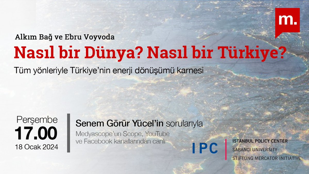 Nasıl bir Dünya? Nasıl bir Türkiye? Tüm yönleriyle Türkiye'nin enerji dönüşümü karnesi 🎙Senem Görür Yücel 🎤Alkım Bağ 🎤Ebru Voyvoda 🗓18 Ocak, Perşembe 🕔17.00 🔗youtu.be/Hs5w1UoHUZ0