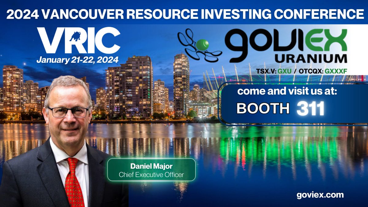 Come and visit us at #VRIC24 #Uranium $GXU $GVXFF #mining