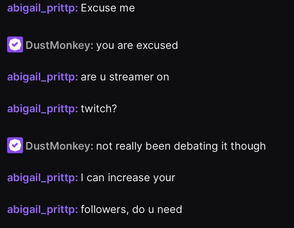 Not sure what’s upsetting that people offer bought followers or they did so little research as to ask if I stream or not