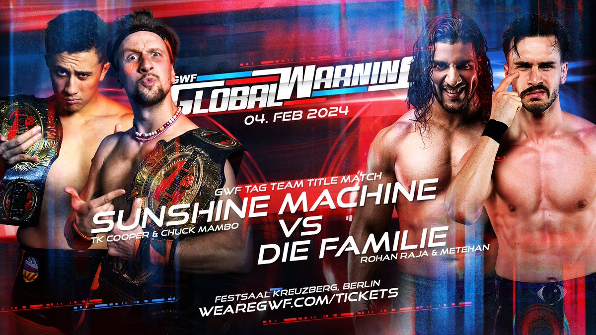 GWF GLOBAL WARNING 2024 | 04 Feb 24 SUNSHINE MACHINE versus DIE FAMILIE @PureTKC + @ChuckMambo versus @RohanRajaWWE + @TeomanWWE for the GWF Tag Team Titles! Tickets: WeAreGWF.com/tickets