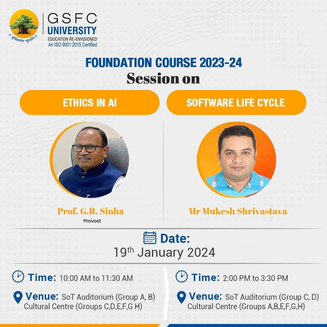 GSFCUniversity's tweet image. Join us tomorrow for a double dose of knowledge in our Foundation Course 2023-24! 
Session 1: Explore the ethical dimensions of AI with our exciting session on &quot;Ethics in AI&quot;.
Session 2:  Delve into the world of software development
meet.google.com/pce-scto-dsp

#FoundationCourse23-24