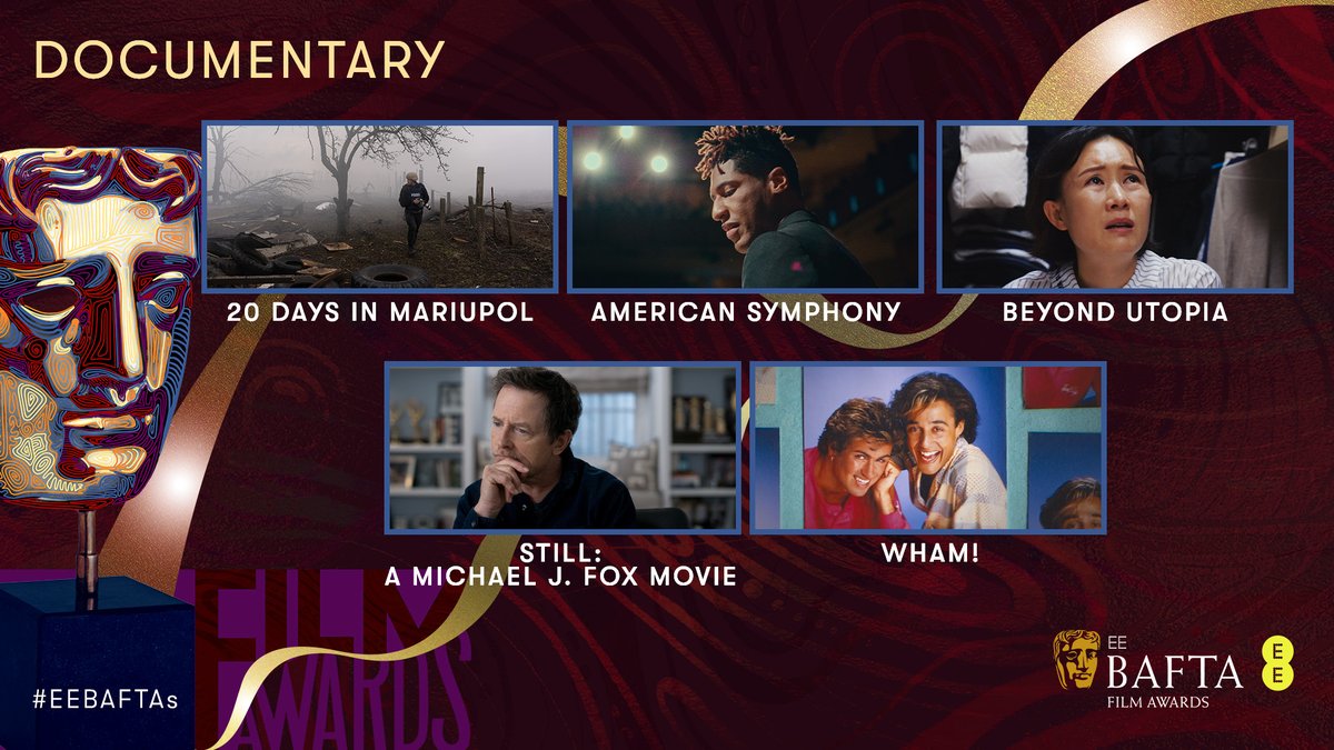 🎥 Our Documentary nominees 🎥

20 DAYS IN MARIUPOL
AMERICAN SYMPHONY
BEYOND UTOPIA
STILL: A MICHAEL J. FOX MOVIE
WHAM!

#EEBAFTAs