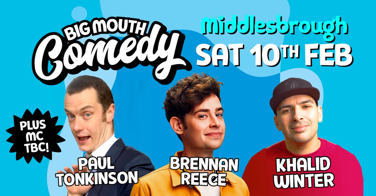 🤩 @bigmouthcomedy_ is back and you need to save the date for Saturday 10 February. Line-up features Paul Tonkinson, Brennan Reece & Khalid Winter and the MC is TBC! Coming to join us? Book now! middlesbroughtownhall.co.uk/event/big-mout…