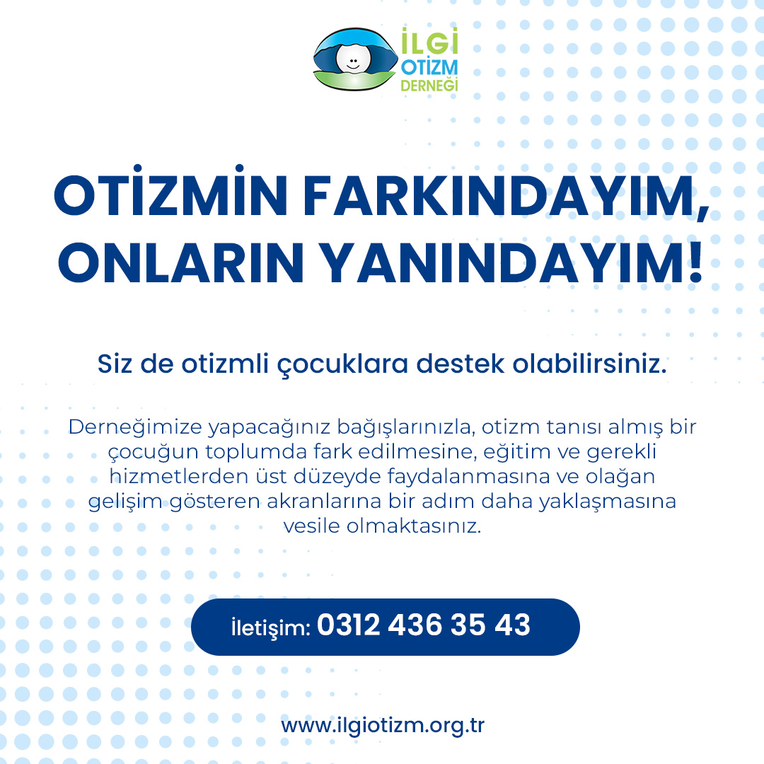Derneğimize yapacağınız bağışlarınızla otizm tanısı almış bir çocuğun toplumda fark edilmesine, eğitim ve gerekli hizmetlerden üst düzeyde faydalanmasına  ve olağan gelişim gösteren akranlarına bir adım daha yaklaşmasına vesile olmaktasınız. 

ilgiotizm.org.tr