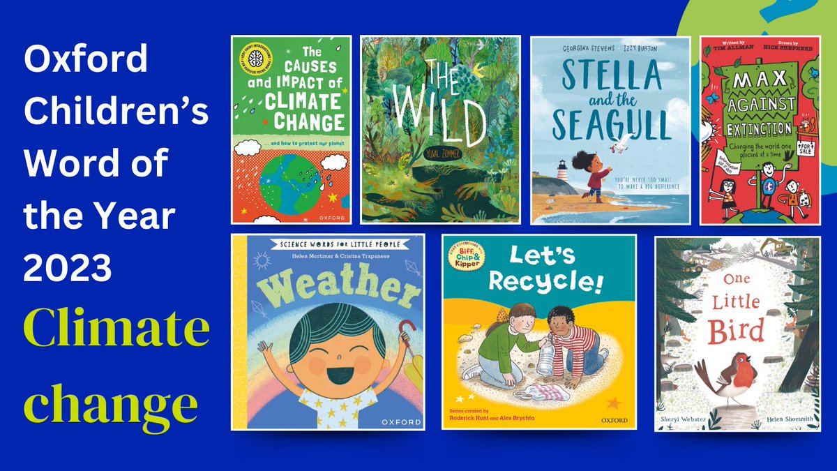 We’ve compiled a list of children's book recommendations inspired by the Oxford Children’s Word of the Year 2023, climate change. All of these books are age-appropriate and perfect for introducing children to the topic of climate change 🌍

#CWOTY #CWOTY23
