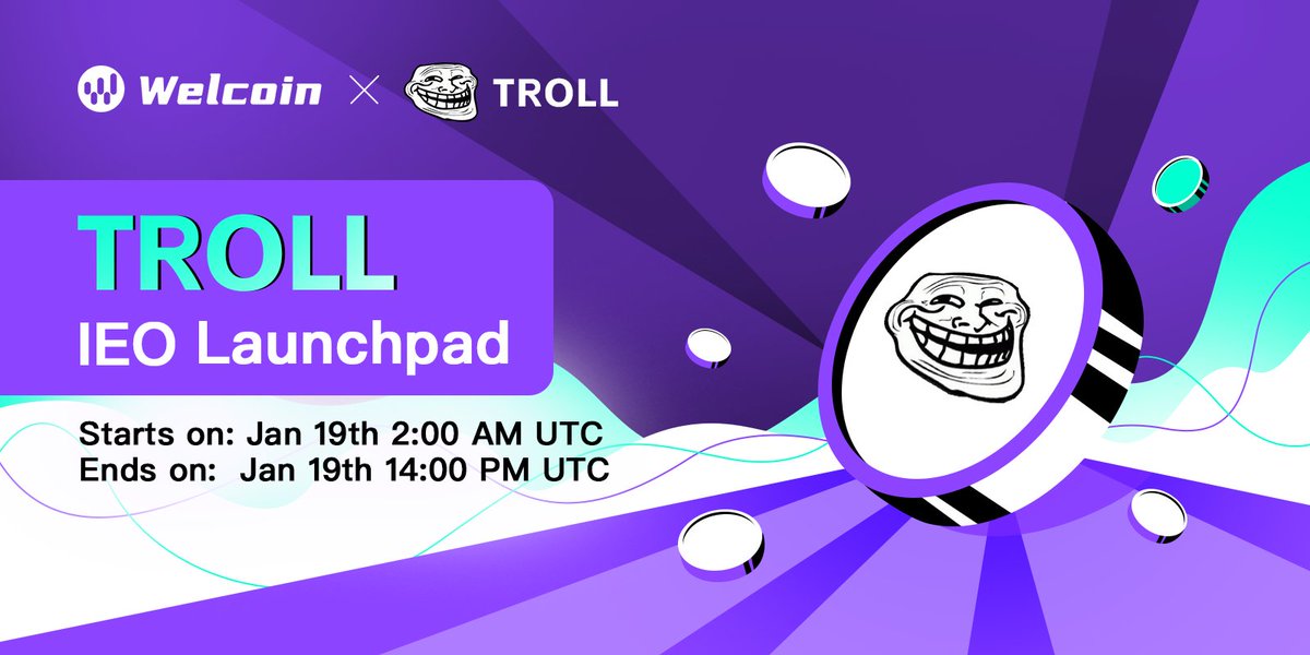 Welcoin_Offical's tweet photo. 🚀@ERC20Trolls $1000TROLL IEO will be LIVE soon on #Welcoin!

⏰IEO: Jan 19, 2:00-14:00 UTC
⏰Spot: Jan 19, 14:00 UTC
✅Mode: flash sale

💡Rules
Supply: 4.32 Million $1000TROLL
Limit per user: 1-5 sets [100,000 $TROLL per set]
Price: 0.000074088 $USDT

👉 https://t.co/CqwHwachUu https://t.co/Wg9DNW8qY6