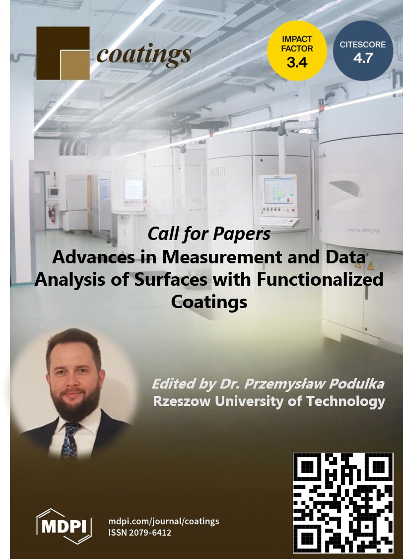 Coatings_MDPI's tweet photo. #callforpapers
Advances in #Measurement and #Data #Analysis of #Surfaces with #Functionalized #Coatings
👉
https://t.co/WBn3rGc8kw https://t.co/WCM4LVkeWx