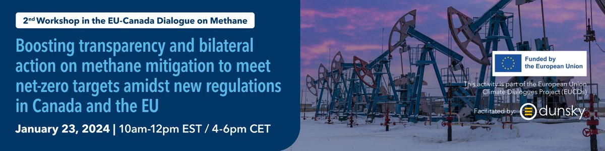 Energy4Europe's tweet photo. The #EUClimateDialogues project EU-Canada organises a 2h workshop on 23 January.
It will be structured as a policy discussion and will focus on new ๐ช๐บ ๐จ๐ฆ legislation to cut #MethaneEmissions.
Info & registration ๐ https://t.co/ALpukIEvLG
#ReduceMethane https://t.co/TLr0kZA3AJ