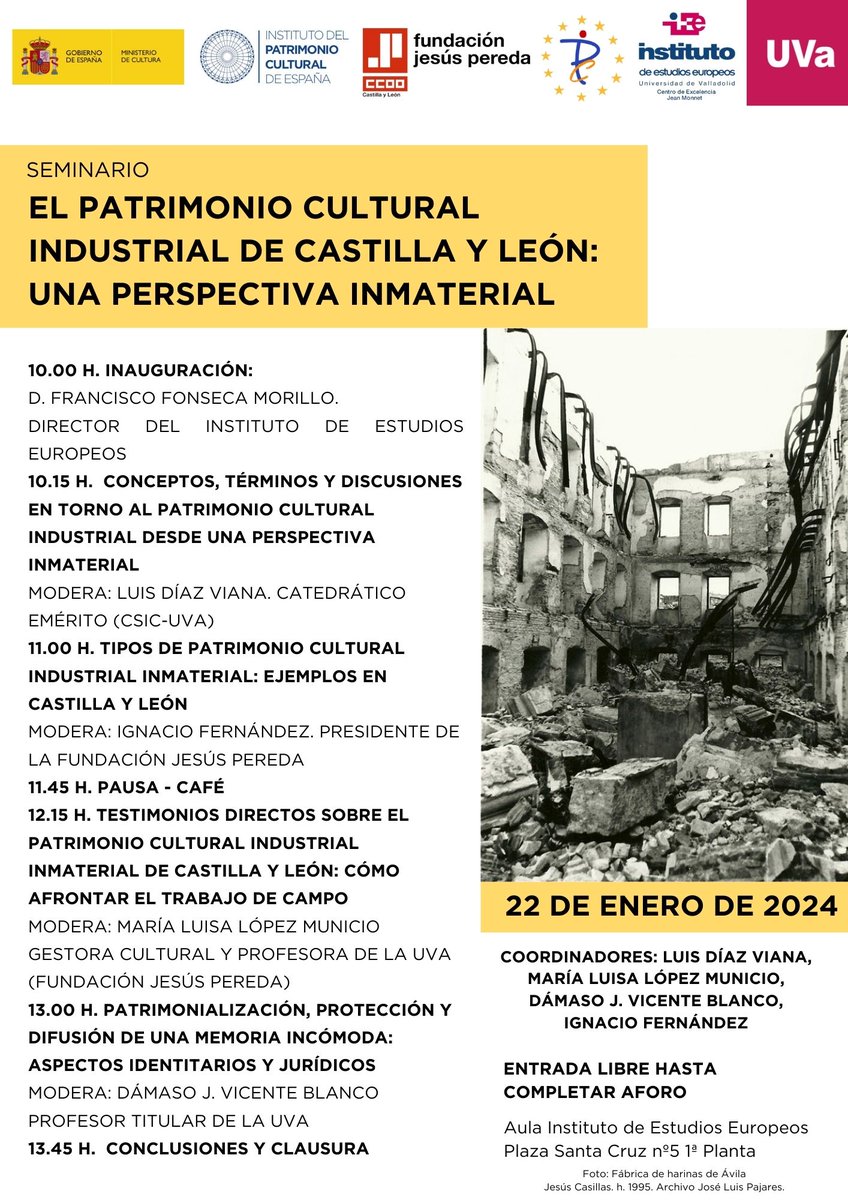 El lunes 22 de enero organizamos el Seminario sobre Patrimonio Cultural Industrial en Castilla y León: Una perspectiva inmaterial <a href="/catedrapci/">Catedrapci_uva</a> <a href="/fjpcyl/">Fundación Jesús Pereda de CCOO Castilla y León</a>