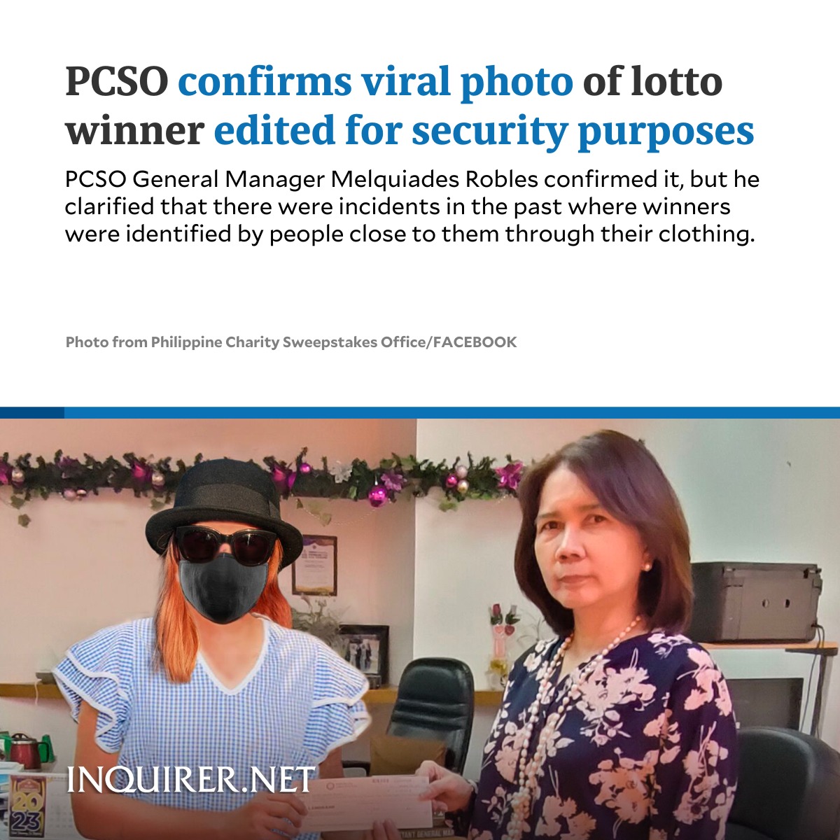 The PCSO has confirmed that the viral photo of a lotto winner posted on Wednesday was altered, but an official clarified that it was for security purposes.

READ MORE: inqnews.net/PCSOEditedPhoto