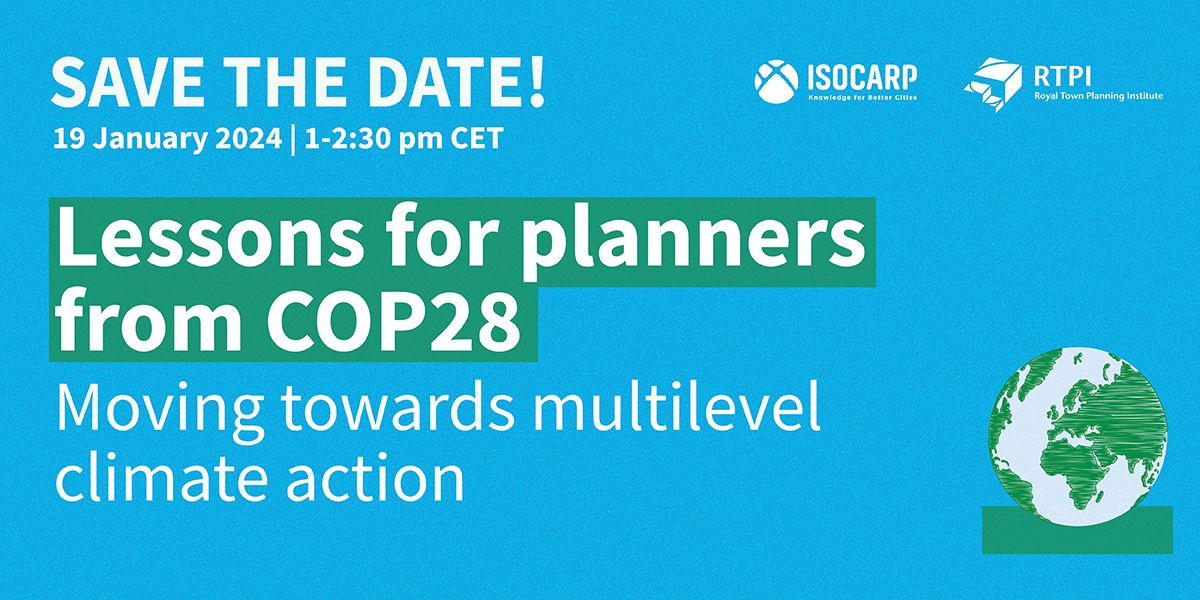 The RTPI and @ISOCARP will hold a public webinar on planning for climate action & resilience and its relevance for urban and regional planning, the advances made at COP28, and the challenges faced. Register here: linkedin.com/posts/isocarp_…