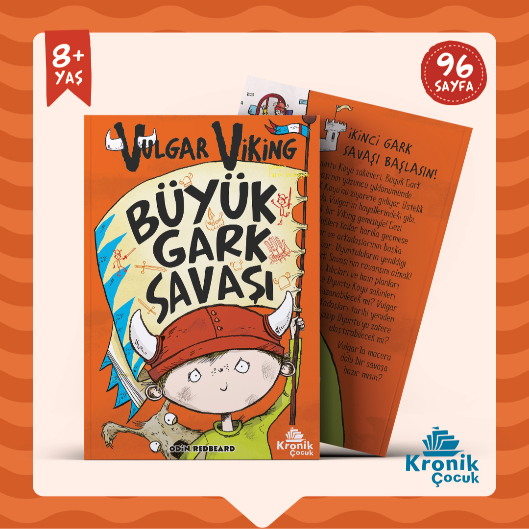 YENİ / VULGAR VİKİNG 6 BÜYÜK GARK SAVAŞI - @kronikcocuk_ Kral Olaf, Uyuntu Köyü çocuklarını tarihi bir yolculuğa çıkarıyor. Hepsi çok heyecanlı: Hem Büyük Gark Savaşı’nın yapıldığı Gark Köyü’nü görecek hem de gerçek bir Viking gemisiyle seyahat edecekler! kronikkitap.com/kitap/vulgar-v…