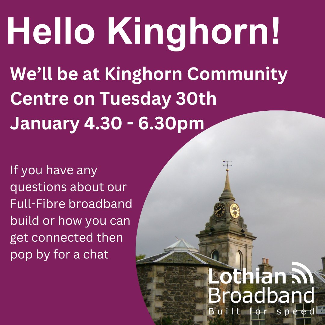 Want to know what full-fibre broadband would mean for you and your home? Please come along to the 
Kinghorn Community Centre on Tuesday 30th January to chat through any questions you might have 🤗 forms.office.com/e/SLSFtcXzdd
