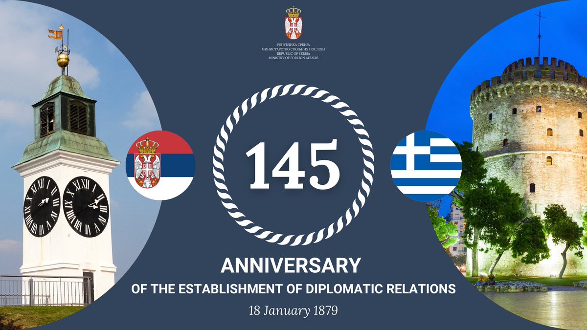 Today we celebrate the 1️⃣4️⃣5️⃣th anniversary of the establishment of diplomatic relations with #Greece. Best wishes to our dear colleagues from @GreeceMFA and to the people of Greece, we will do our best to keep strengthening our relations! 🇷🇸🤝🇬🇷